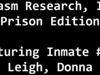 Privāti cietums noķerti izmantojot inmates par medicīnas studenti pārbaude & experiments - slēpts video&excl; skaties kā inmate ir lietots & pazemoti līdz komanda no ārsti - donna leigh - orgasms pētniecība inc cietums edition pirmais daļa no 19